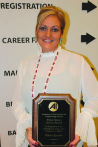 NOTEWORTHY: Alicia Jacobs, Special Initiatives Director of the Jones-Bowman Leadership Award Program and a Cherokee Nation citizen, was named the first recipient of the Tribal Partner Service Award at the recent AISES Conference.  