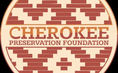 Cherokee Preservation Foundation announces Spring Grants for 2023