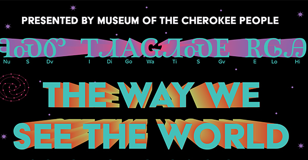Museum of the Cherokee People announces ‘The Way We See the World’ film lineup
